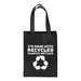 8” x 10” 100% Post-Consumer Recycled Non-Woven Tote