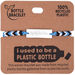 Eco-Bracelet Made From Recycled Water Bottles Gathered from Across the Earth